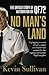 No Man's Land by Kevin Sullivan