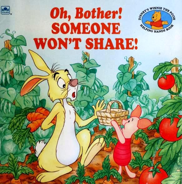 Oh, Bother! Someone Won't Share (Paperback)