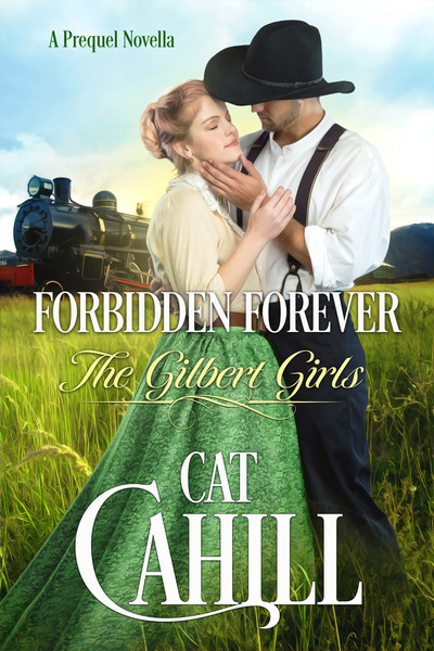 Forbidden Forever (The Gilbert Girls, #0.5)
