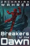 Breakers of the Dawn