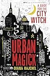 Urban Magick: A G...