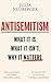 Antisemitism: What It Is. What It Isn't. Why It Matters