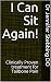 I Can Sit Again!: Clinicall...