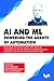 AI & ML - Powering the Agen...