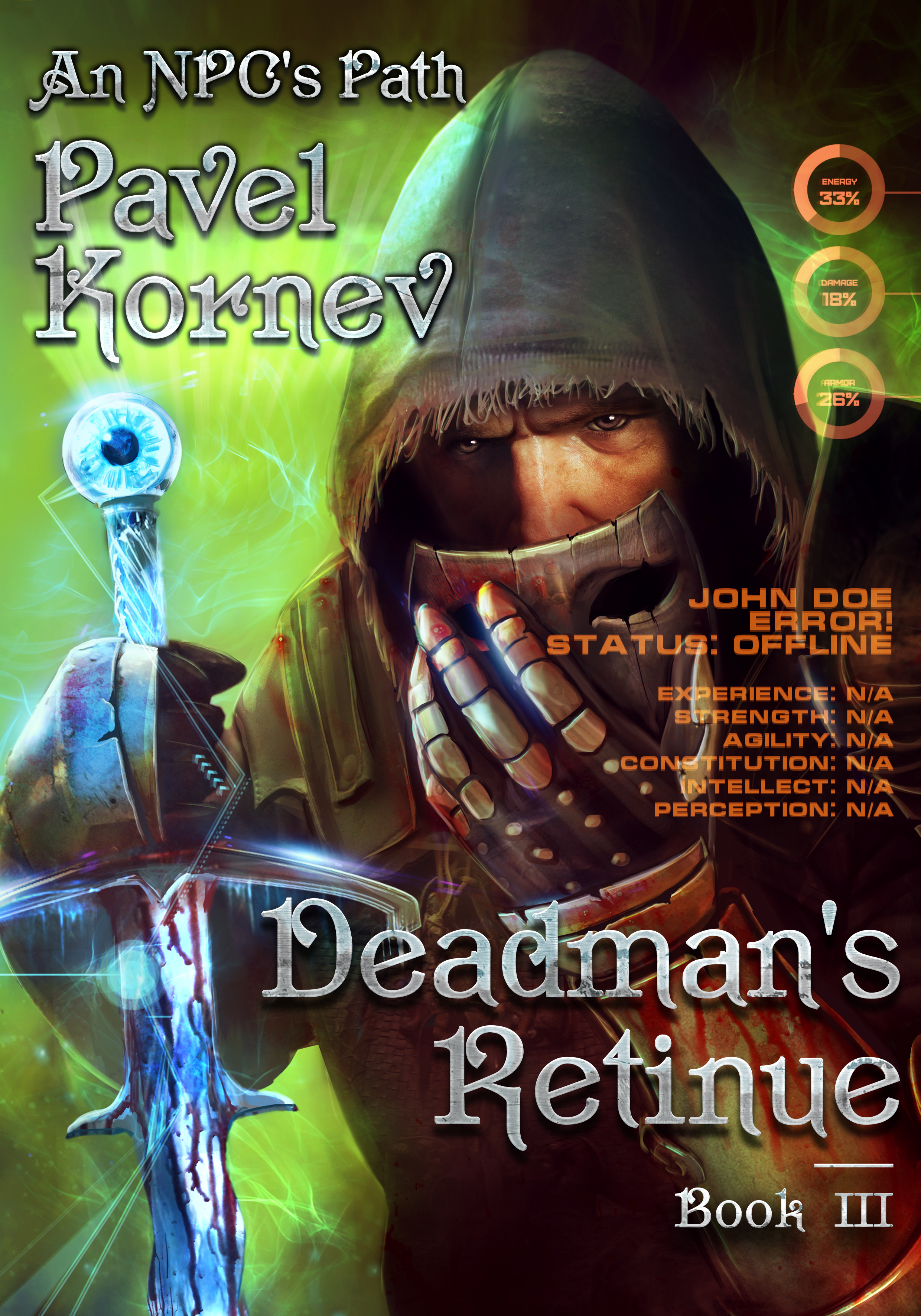 Deadman's Retinue (An NPC's Path, #3)