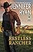 Restless Rancher (Wild Rose...