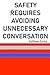 Safety Requires Avoiding Un...