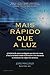 Mais Rápido que a Luz