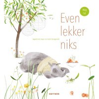 Even lekker niks (Hardcover)
