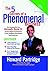 The 5 Secrets Of A Phenomen...