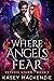 Where Angels Fear (Psychic ...