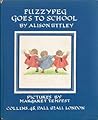 Fuzzypeg Goes to School (Little Grey Rabbit #9) Fuzzypeg Goes to School (Little Grey Rabbit #9)