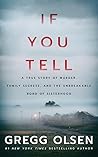 If You Tell: A Tr...