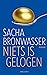 Niets is gelogen