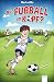 Nur Fußball im Kopf?