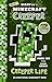 Diary of a Minecraft Creepe...