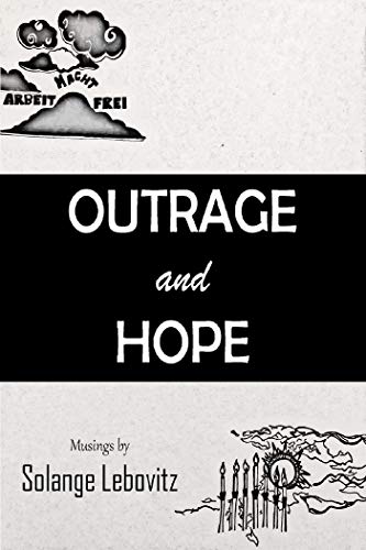 Outrage and Hope (Kindle Edition)