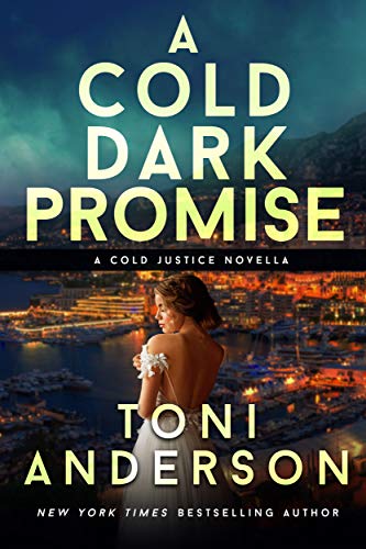 A Cold Dark Promise (Cold Justice, #9)