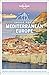 Lonely Planet Cruise Ports Mediterranean Europe by Lonely Planet