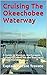 Cruising The Okeechobee Wat...