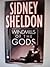 Windmills Of The Gods by Sidney Sheldon