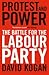 Protest and Power by David Kogan