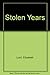 Stolen Years