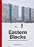 Eastern Blocks: Concrete Landscapes of the Former Eastern Bloc