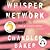 Whisper Network