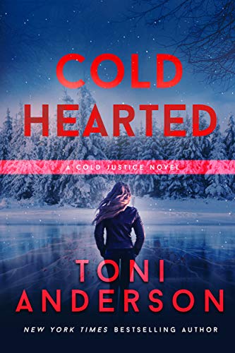 Cold Hearted (Cold Justice, #6)