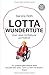 Lotta Wundertüte by Sandra Roth
