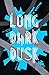 Long Dark Dusk: Australia Book 2