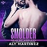 Smolder by Aly Martinez