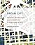 Dream City: Creation, Destr...