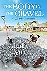 The Body in the Gravel (A Jazzi Zanders Mystery #3)