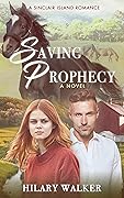 Saving Prophecy