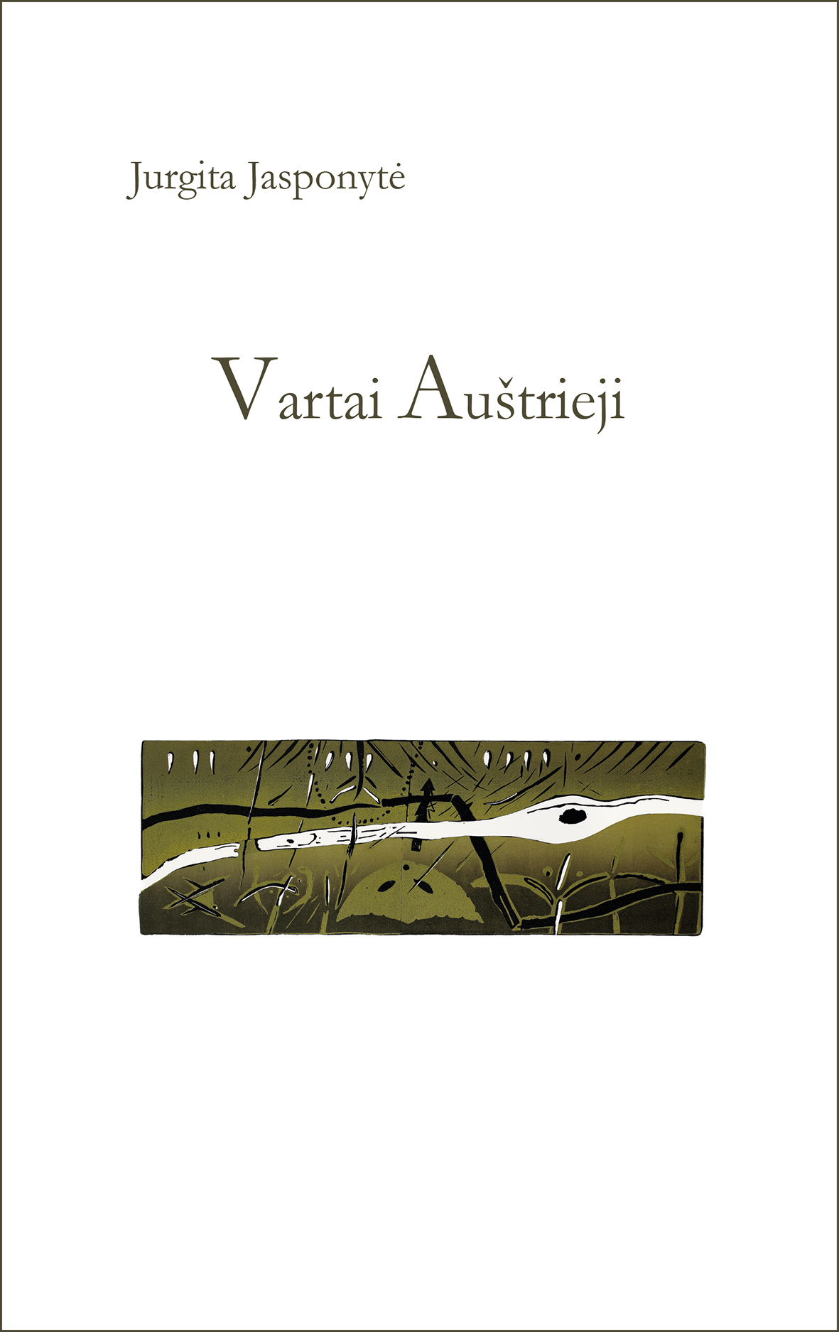 Vartai Auštrieji (Paperback)