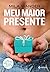 Meu Maior Presente (Em Portuguese do Brasil)