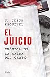 El juicio: Crónic...