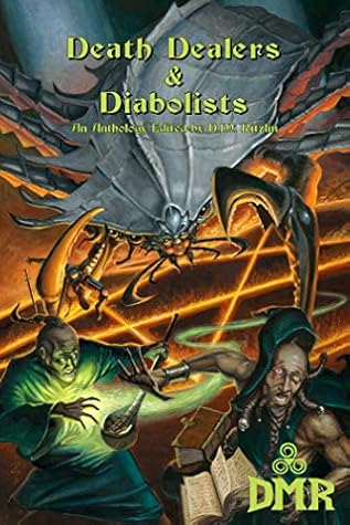 Death Dealers & Diabolists