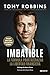 Imbatible by Tony Robbins