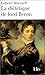 La diététique de Lord Byron by Gabriel Matzneff