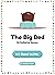 The Big Bed