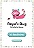Reya's Bug
