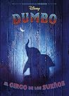 Dumbo. El circo d...
