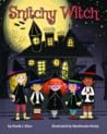 Snitchy Witch by Frank J. Sileo