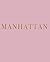 Manhattan: A decorative boo...
