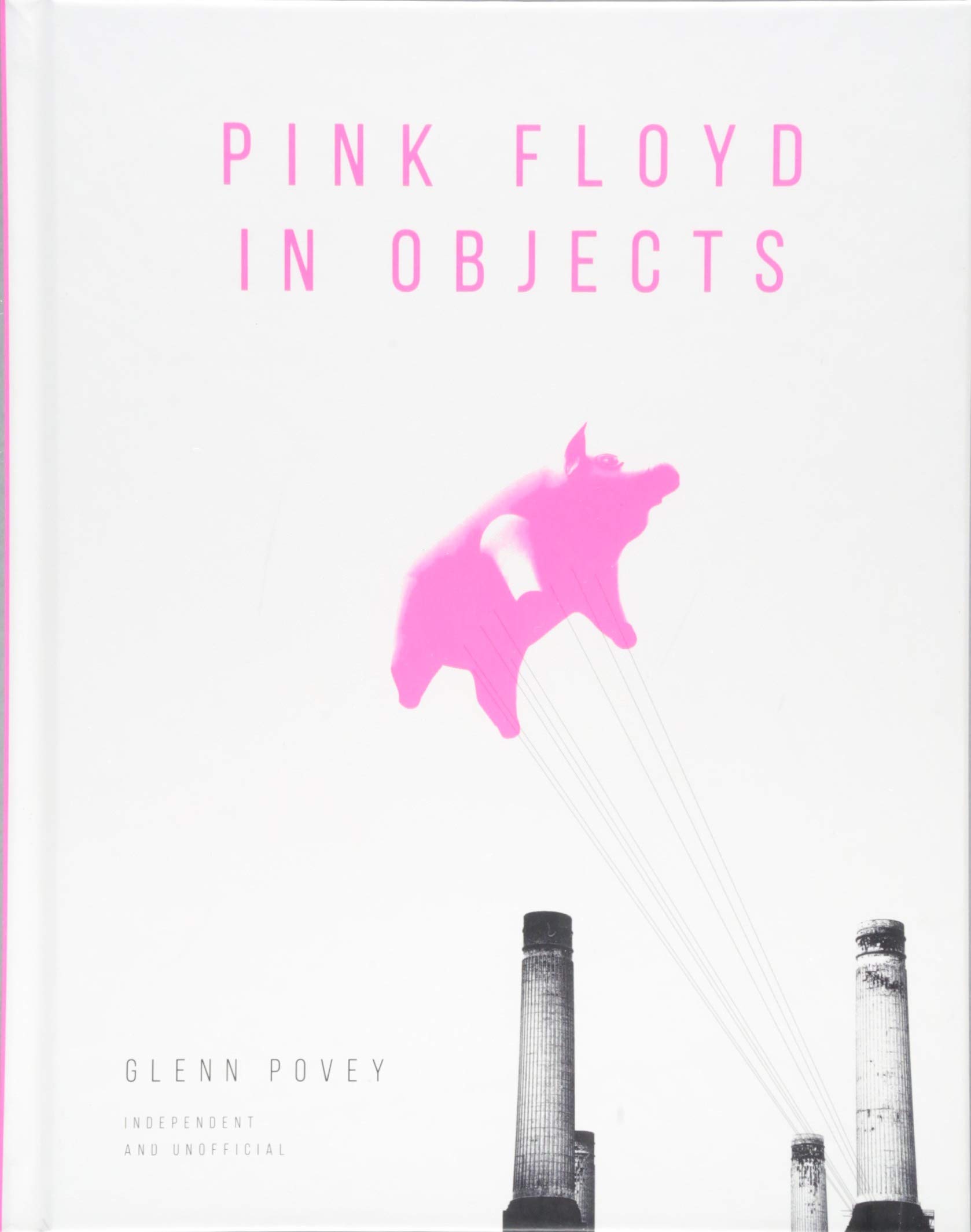 Pink Floyd in Objects (Hardcover)