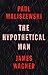 The Hypothetical Man