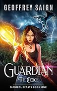 Guardian: The Choice